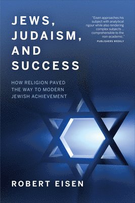 Jews, Judaism, and Success 1