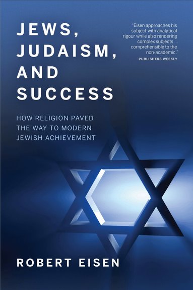Robert Eisen - Jews, Judaism, and Success, Häftad