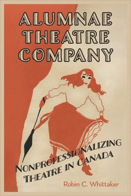 Alumnae Theatre Company 1