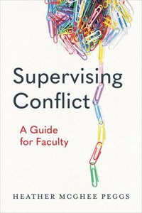 bokomslag Supervising Conflict
