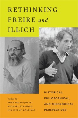 Rethinking Freire and Illich 1