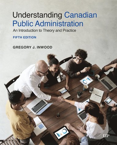 bokomslag Understanding Canadian Public Administration