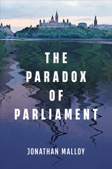 Jonathan Malloy - Paradox of Parliament, Häftad