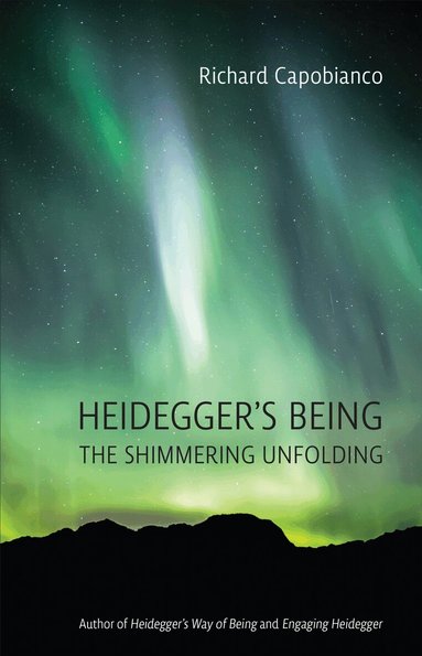 Richard Capobianco - Heidegger's Being, Häftad