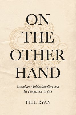 Phil Ryan - On the Other Hand, Häftad