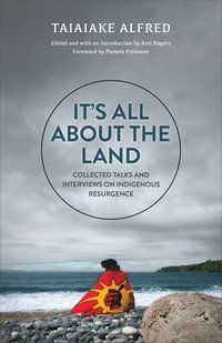 bokomslag It's All About the Land