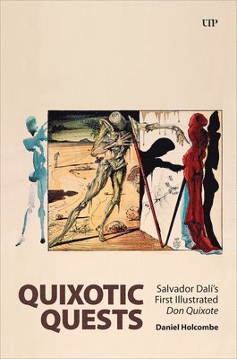 Daniel Holcombe - Quixotic Quests, Inbunden