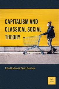 bokomslag Capitalism and Classical Social Theory