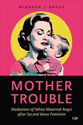 Mother Trouble 1