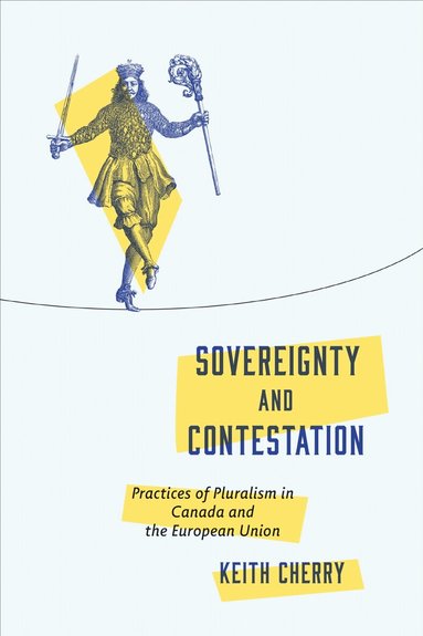 Keith Cherry - Sovereignty and Contestation, Häftad