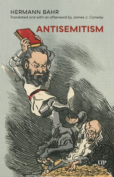 Hermann Bahr - Antisemitism, Häftad