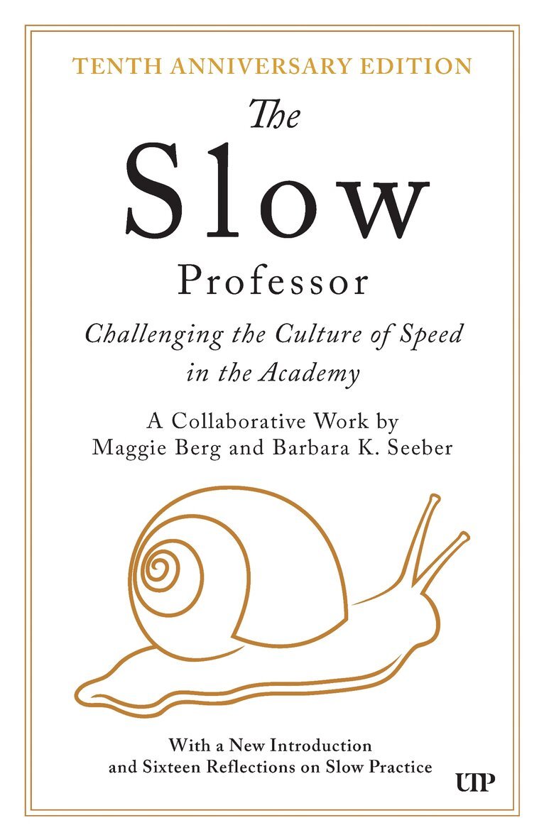Slow Professor