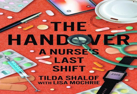 Tilda Shalof - Handover, Häftad