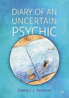 bokomslag Diary of an Uncertain Psychic