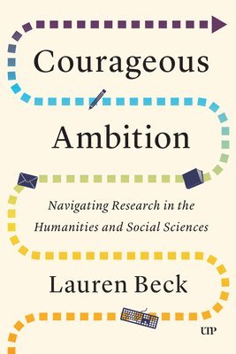 Lauren Beck - Courageous Ambition, Häftad