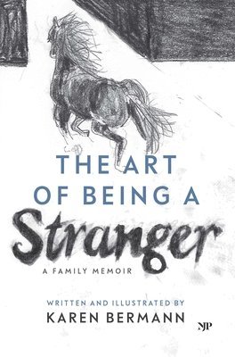 Art of Being a Stranger
