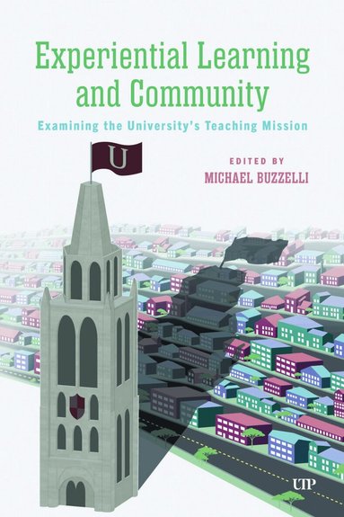 Michael Buzzelli - Experiential Learning and Community, Häftad