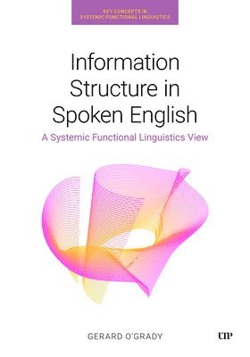 bokomslag Information Structure in Spoken English