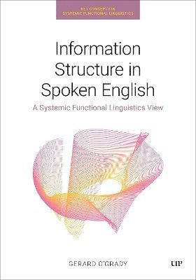 Information Structure in Spoken English 1