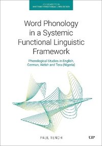 bokomslag Word Phonology in a Systemic Functional Linguistic Framework