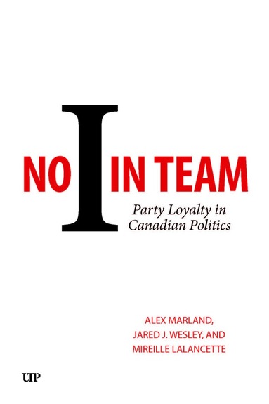 Alex Marland, Jared J. Wesley, Mireille Lalancette - No I in Team, Häftad