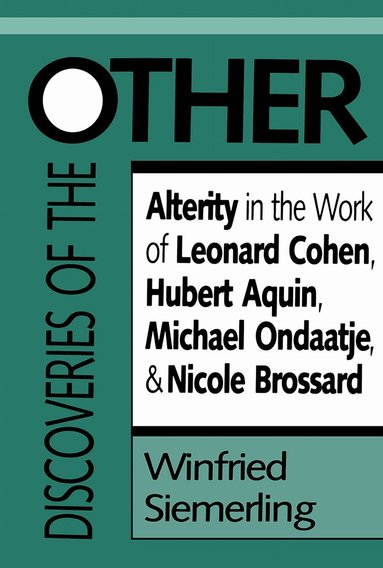 Winfried Siemerling - Discoveries of the Other, Häftad