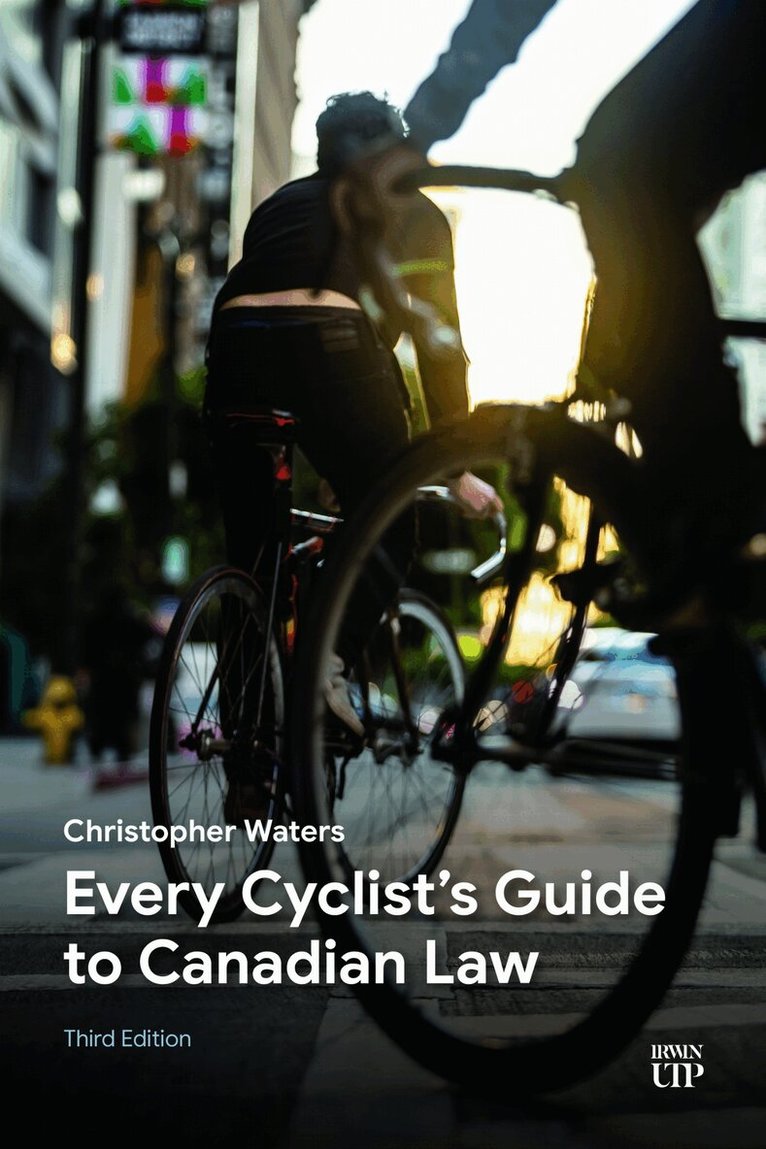 Christopher Waters - Every Cyclist's Guide to Canadian Law, Häftad. Tillgänglighet: Kommande
