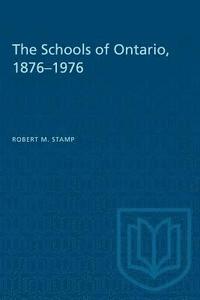 bokomslag The Schools of Ontario, 1876-1976