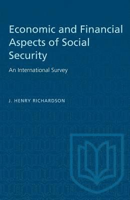 J. Henry Richardson, J Henry Richardson - Economic and Financial Aspects of Social Security, Häftad