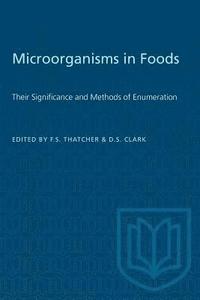 bokomslag Microorganisms in Foods: Their Significance and Methods of Enumeration