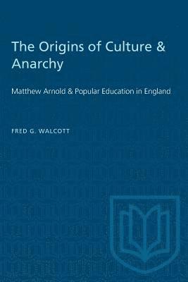 Origins of Culture & Anarchy 1