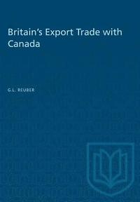 bokomslag Britain's Export Trade with Canada