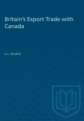 Britain's Export Trade with Canada 1