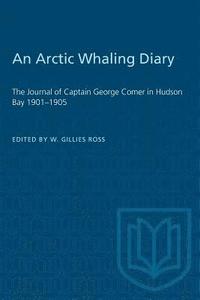 bokomslag An Arctic Whaling Diary