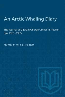 bokomslag An Arctic Whaling Diary