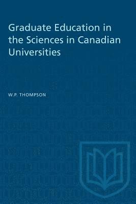 Graduate Education in the Sciences in Canadian Universities 1