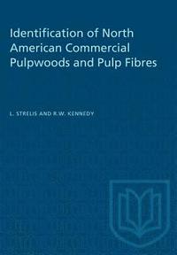 bokomslag Identification of North American Commercial Pulpwoods and Pulp Fibres