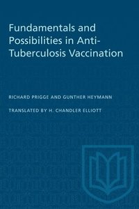 bokomslag Fundamentals and Possibilities in Anti-Tuberculosis Vaccination