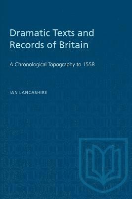bokomslag Dramatic Texts and Records of Britain