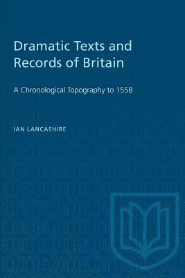 Dramatic Texts and Records of Britain 1