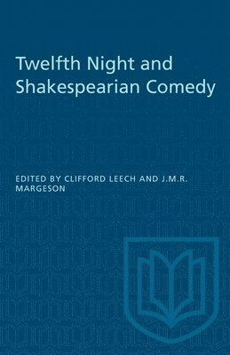 Twelfth Night and Shakespearian Comedy 1