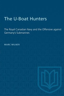 bokomslag The U-Boat Hunters