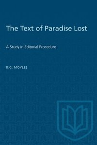 bokomslag The Text of Paradise Lost