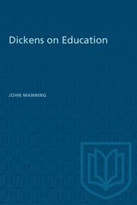 bokomslag Dickens on Education