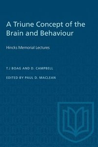 bokomslag A Triune Concept of the Brain and Behaviour