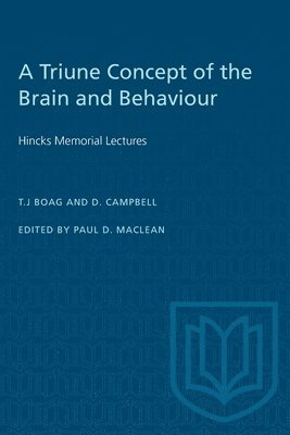 A Triune Concept of the Brain and Behaviour 1