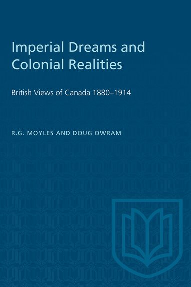 bokomslag Imperial Dreams and Colonial Realities