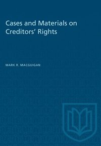 bokomslag Cases and Materials on Creditors' Rights