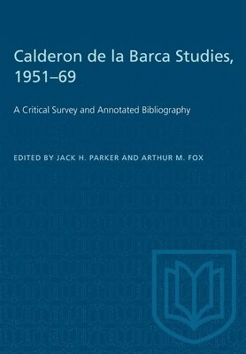 Calderon de la Barca Studies, 1951-69 1