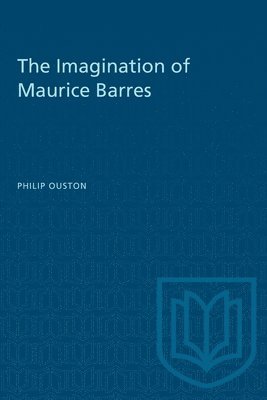 bokomslag The Imagination of Maurice Barres